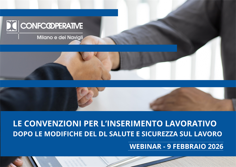 Webinar “L’inserimento lavorativo dopo le modifiche del DL Salute e sicurezza sul lavoro"